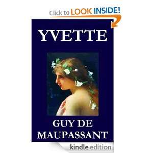 Yvette Guy De Maupassant  Kindle Store