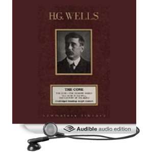  The Cone (Audible Audio Edition) H.G. Wells, Ralph Cosham Books