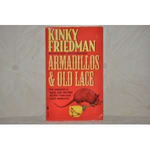  Armadillos & Old Lace   Signed copy Books