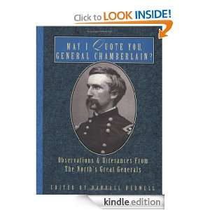 May I Quote You, General Chamberlain? Observations & Utterances of 