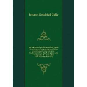   Bis Zum Jahre 1894 (German Edition) Johann Gottfried Galle Books