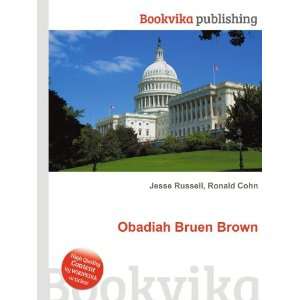  Obadiah Bruen Brown Ronald Cohn Jesse Russell Books