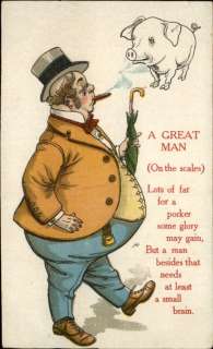 VINEGAR VALENTINE Fat Man & Pig A Great Man c1905 Postcard  