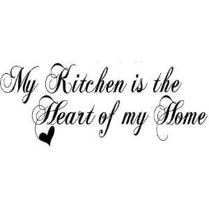  Kitchen is the Heart of my Home Wall Quotes, Wall Words 
