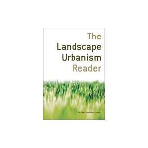  Landscape Urbanism Reader [PB,2006] Books
