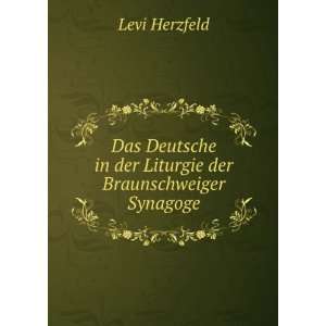  in der Liturgie der Braunschweiger Synagoge Levi Herzfeld Books