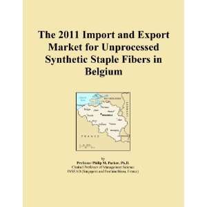   and Export Market for Unprocessed Synthetic Staple Fibers in Belgium