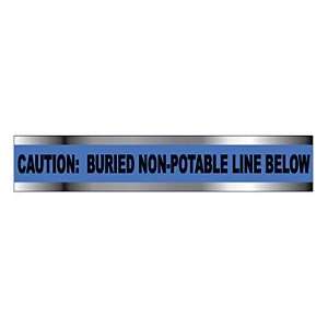 Detectable Underground Warning Tape   Caution Buried Non Potable Line 