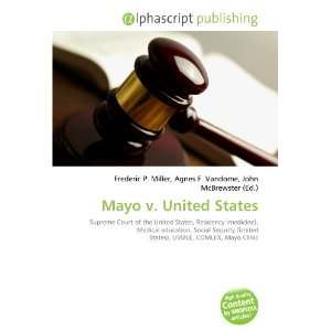  Mayo v. United States (9786134284622) Books