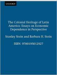 The Colonial Heritage of Latin America, (0195012925), Mark A 