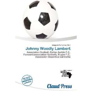  Johnny Woodly Lambert (9786138469896) Lóegaire Humphrey Books