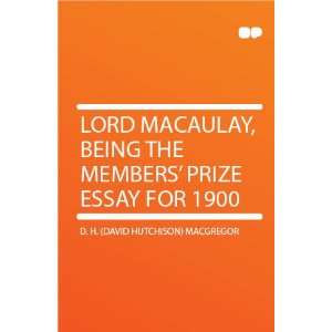    Prize Essay for 1900 D. H. (David Hutchison) MacGregor Books