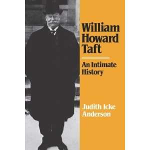   Taft An Intimate History [Paperback] Judith Icke Anderson Books