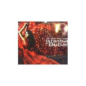 15 Club Hits from Istanbul to Dubai [Audio CD] Various 