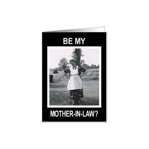 Be my Mother in Law   Funny   Retro Card Health 