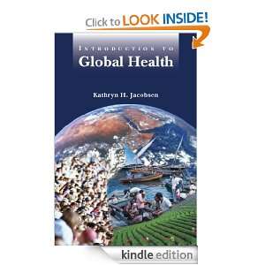   to Global Health Kathryn Jacobsen  Kindle Store