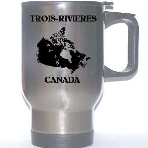  Canada   TROIS RIVIERES Stainless Steel Mug Everything 