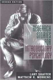 Research Stories for Introductory Psychology, (0205385869), Lary 
