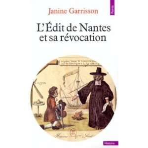    Lédit de Nantes et sa révocation Garrisson Janine Books