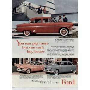 You can pay more but you cant buy better, featuring the Fordor Sedan 