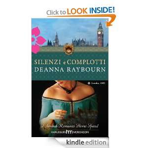 Silenzi e complotti (Italian Edition) Deanna Raybourn  