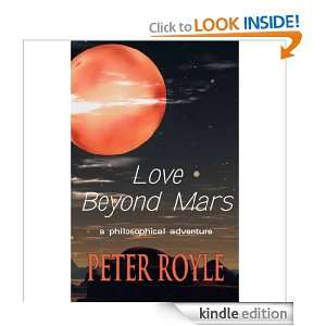 Love Beyond Mars Peter Royle  Kindle Store