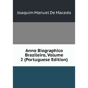   Portuguese Edition) Joaquim Manuel De Macedo  Books