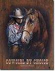 Cowgirl By Choice Tin Sign Western Horse Wall Decor Hom