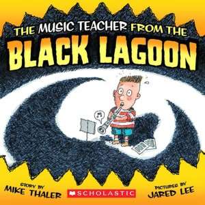   Black Lagoon by Mike Thaler, Scholastic, Inc.  Paperback, Hardcover