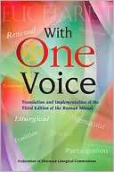 With One Voice Translation and Implementation of the Third Edition of 
