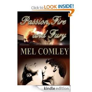 Passion, Fire and Fury Mel Comley, Tania Tirraoro  Kindle 