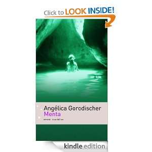 Menta (Spanish Edition) Gorodischer Angélica  Kindle 