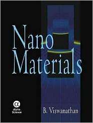 Nano Materials, (1842654942), B. Viswanathan, Textbooks   Barnes 