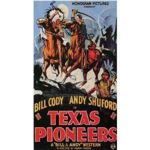  Texas Pioneers Movie Poster (27 x 40 Inches   69cm x 102cm 