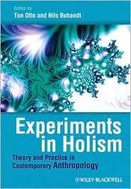 Experiments in Holism Theory and Practice in Contemporary 