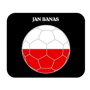  Jan Banas (Poland) Soccer Mouse Pad 