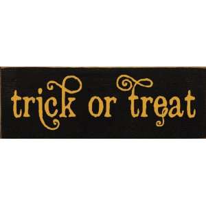  Trick or Treat Wooden Sign