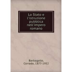   pubblica nellimpero romano Corrado, 1877 1952 Barbagallo Books
