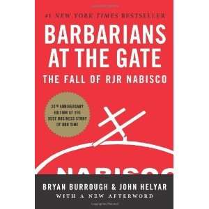  Barbarians at the Gate The Fall of RJR Nabisco [Paperback 