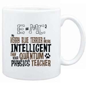  Mug White  My Kerry Blue Terrier is more intelligent than 