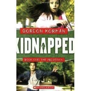    The Abduction (Kidnapped, Book 1) [Paperback] Gordon Korman Books
