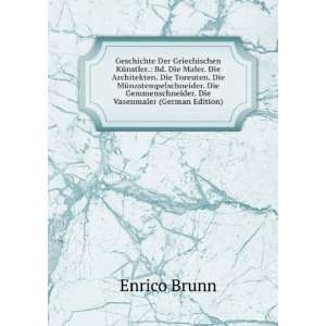   Gemmenschneider. Die Vasenmaler (German Edition) Enrico Brunn Books