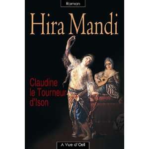    hira mandi (9782846662970) Claudine Le Tourneur DIson Books