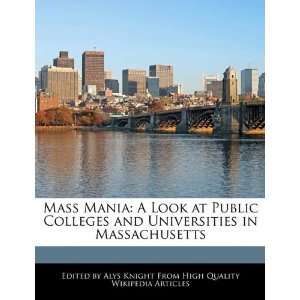  Mass Mania A Look at Public Colleges and Universities in 