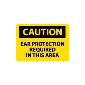  OSHA CAUTION Ear Protection Required In This Area Safety 