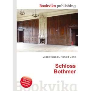 Schloss Bothmer Ronald Cohn Jesse Russell  Books