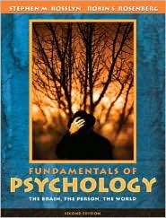 Fundamentals of Psychology The Brain, the Person, the World (with 