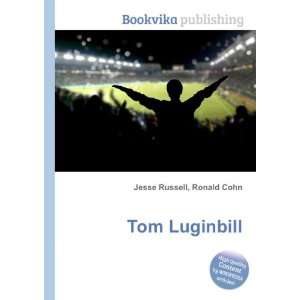 Tom Luginbill [Paperback]