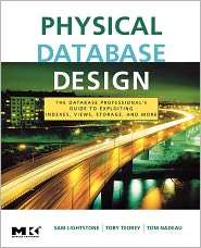 Physical Database Design, (0123693896), Sam S. Lightstone, Textbooks 