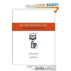 College Survival 101 (Organization) Mandee Mintz  Kindle 